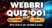 Webbri Quiz 001